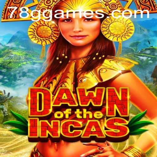 Discovering the Mystical World of DawnoftheIncas: A Modern Gaming Adventure