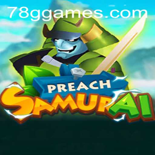 Discovering the World of PreachSamurai: A Unique Gaming Experience